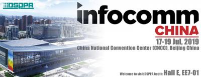 Come and meet DSPPA in Infocomm China in Beijing