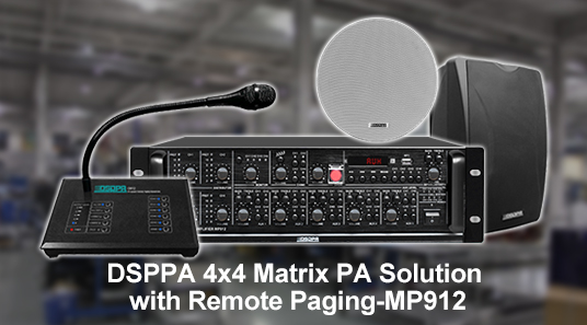 DSPPA 4x4 Matrix PA Solution with Remote Paging--MP912