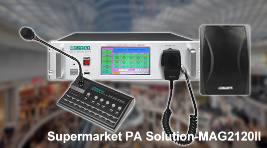 Supermarket PA Solution-MAG2120II