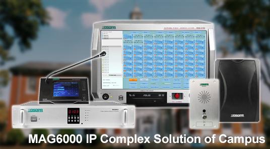 MAG6000 IP Complex Solution of Campus