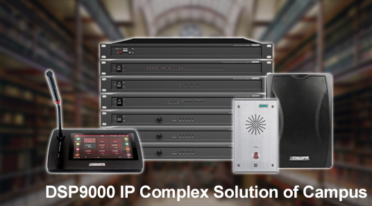 DSP9000 IP Complex Solution of Campus
