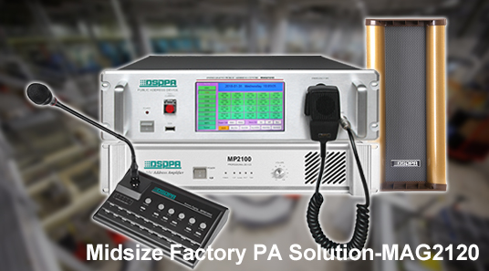 Midsize Factory PA Solution-MAG2120