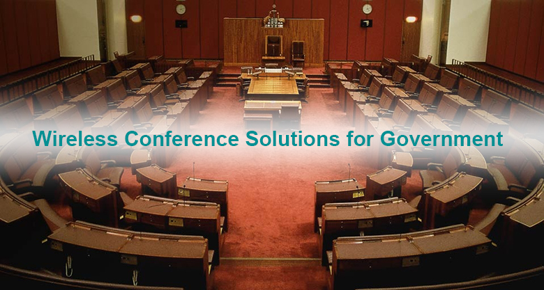 Wireless Conference Solutions for Government