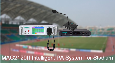 MAG2120II Intelligent PA System for Stadium