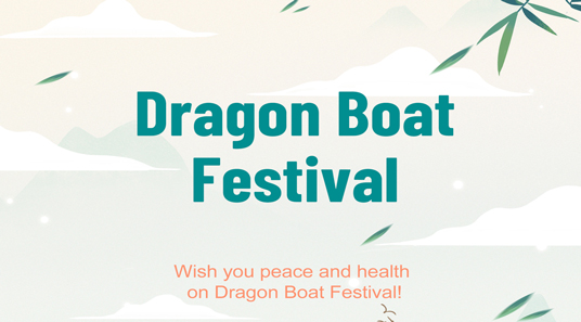 DSPPA | Holiday Notice of Dragon Boat Festival