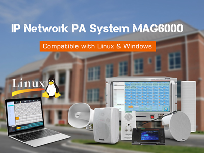 IP Network PA System MAG6000 Compatible with Linux & Windows