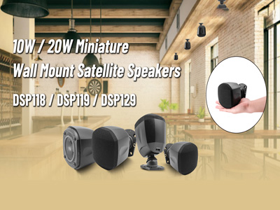 10W/ 20W Miniature Wall Mount Satellite Speakers DSP118 DSP119 DSP129