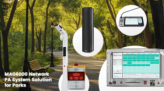 MAG6000 Network PA System Solution for Parks